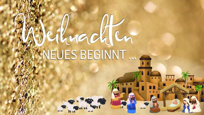 Weihnachten - Neues beginnt ...